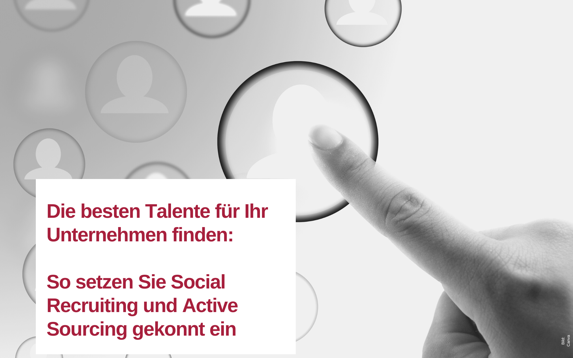 Blogartikel HR konkret Katja Raschke, Die besten talente für Ihr Unternehmen finden: So setzen Sie Social Recruiting und Active Sourcing gekonnt ein
